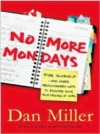 noMoreMondaysCover noMoreMondaysCover
